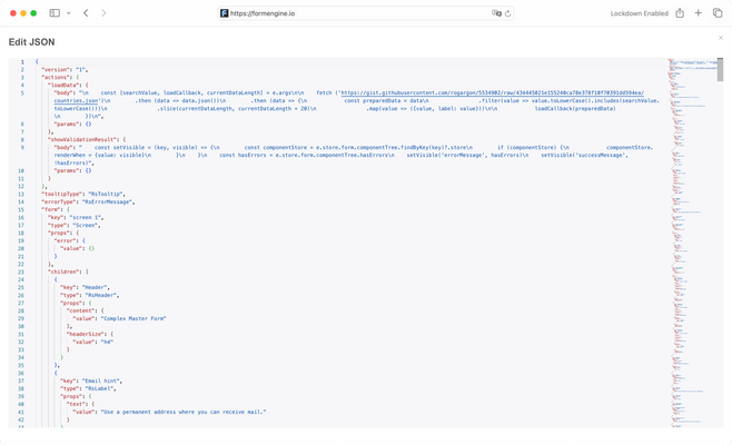 Directly view and edit the form’s JSON structure.