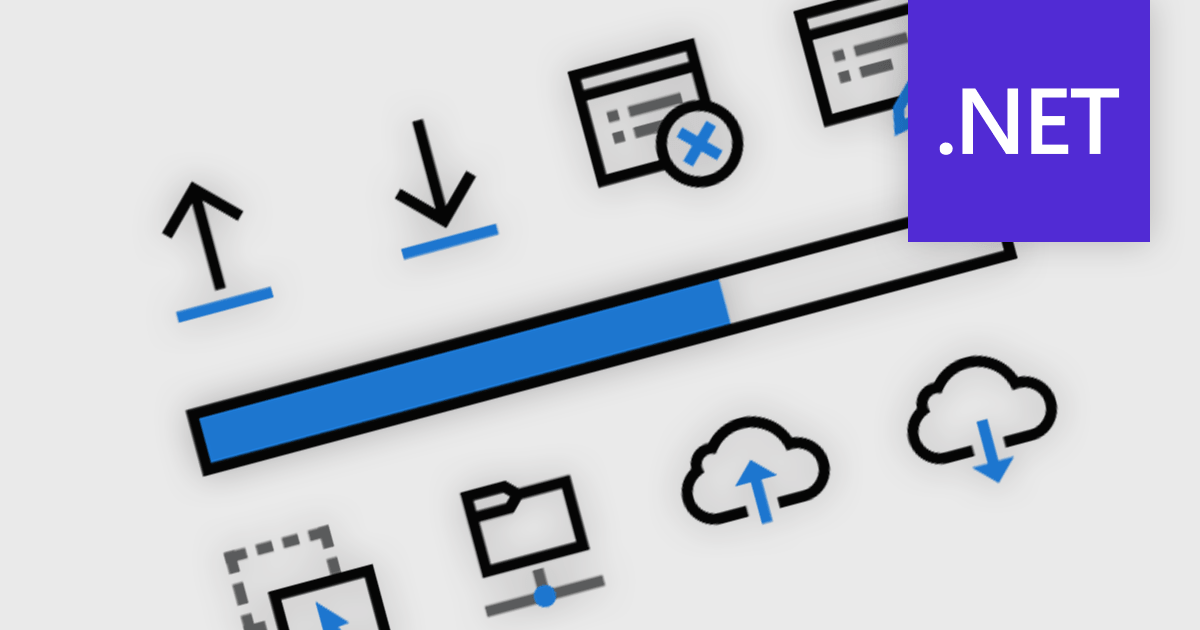 Streamline File Transfer and Upload in .NET