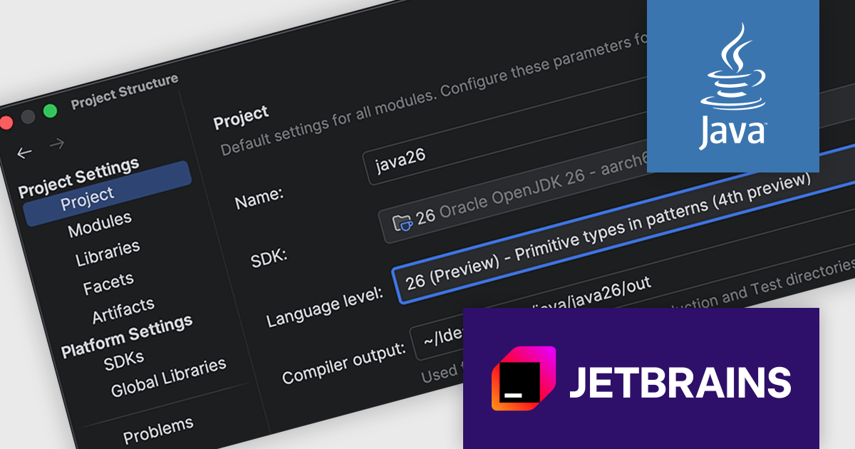 Enable Advanced Development with Java 26